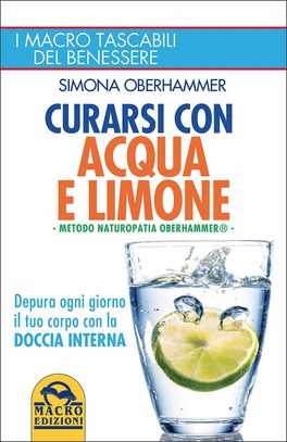 Curarsi con acqua e limone, il libro di simona oberhammer