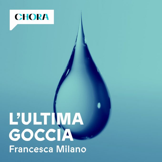 Cover del podcast "L'ultima Goccia"